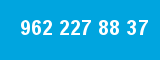 962 227 88 37